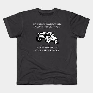 Work trucks work Kids T-Shirt